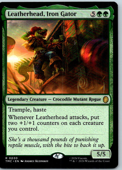 Leatherhead, Iron Gator Commander: Turtles Magic: The Gathering NM