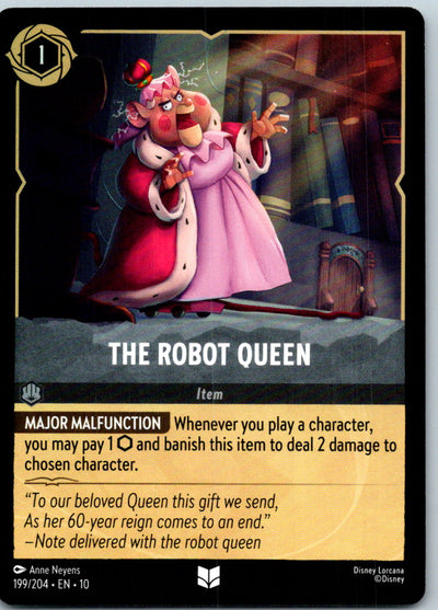 The Robot Queen 199/204 Uncommon Whispers in the Well Lorcana Near Mint
