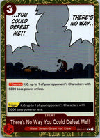 There's No Way You Could Defeat Me! EB01-010  One Piece NM