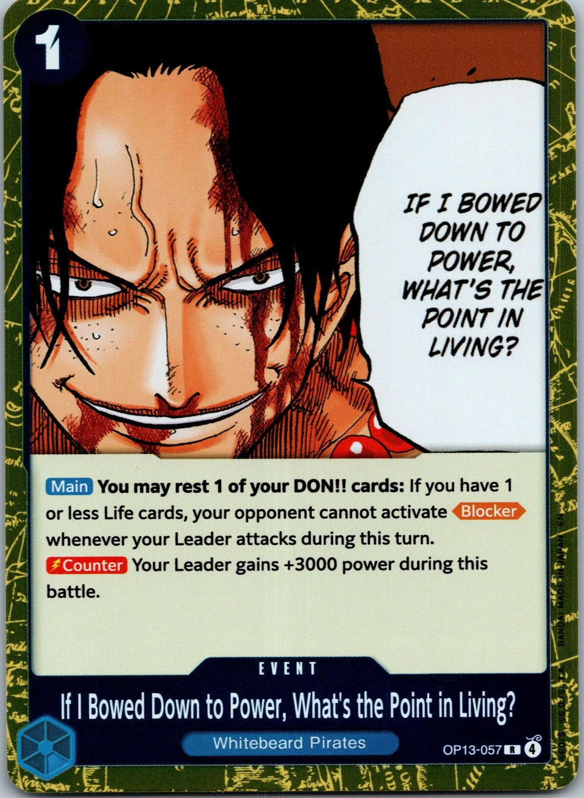 If I Bowed Down to Power, What's the Point in Living? OP13 One Piece NM