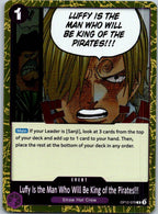 Luffy Is the Man Who Will Be King of the Pirates! OP12-070 One Piece NM
