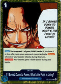 If I Bowed Down to Power, What's the Point in Living? OP13-057 One Piece Foil NM