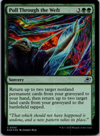 Pull Through the Weft 202 Uncommon Edge of Eternities Magic: The Gathering NM