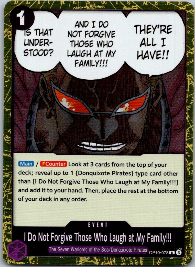 I Do Not Forgive Those Who Laugh at My Family!!! OP10-078 One Piece NM