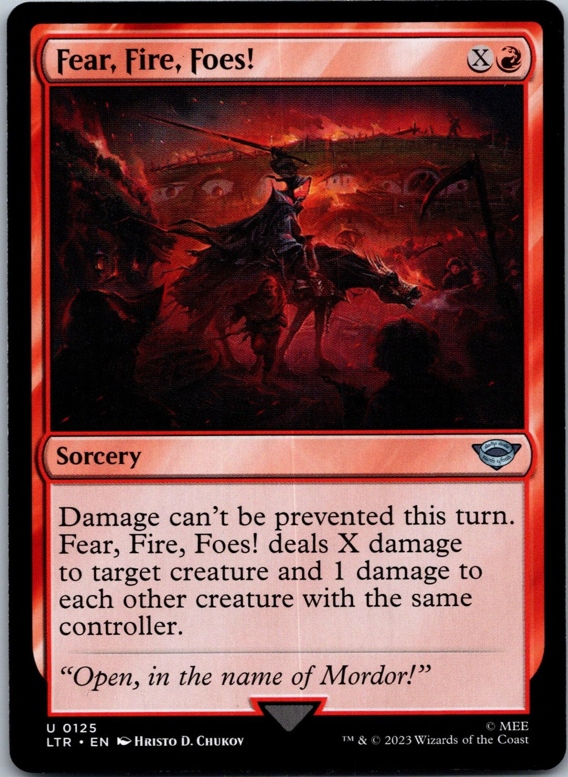 Fear, Fire, Foes!  The Lord of the Rings: Magic: The Gathering NM