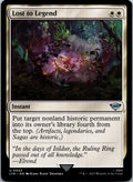 Lost to Legend The Lord of the Rings: Magic: The Gathering NM