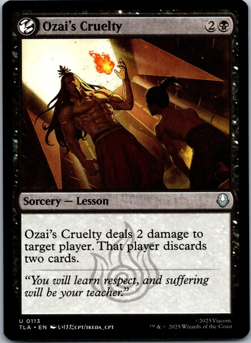 Ozai's Cruelty 113 Uncommon Avatar: The Last Airbender Magic: The Gathering NM
