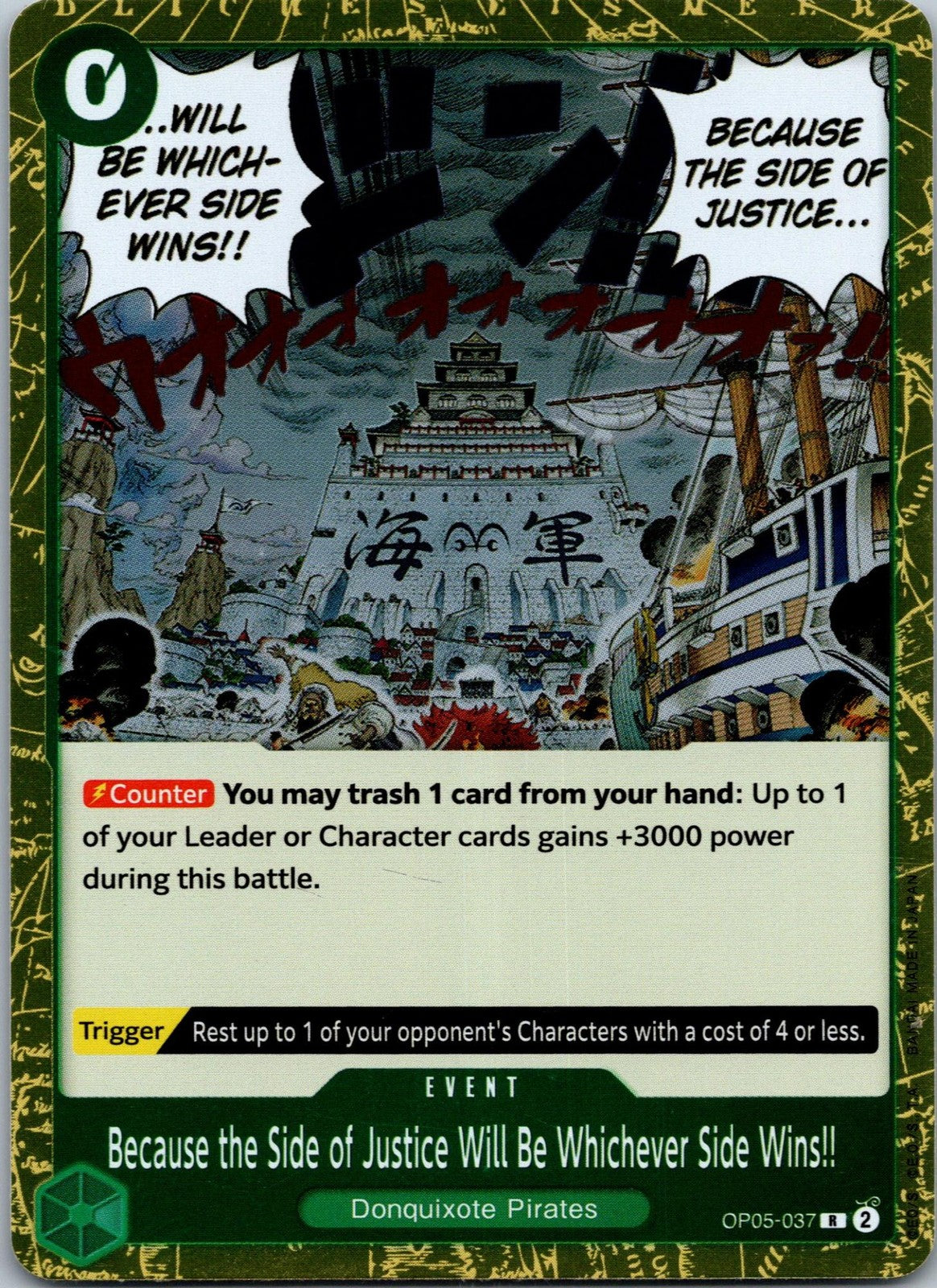 Because the Side of Justice Will Be Whichever Side Wins! OP05-037 One Piece NM