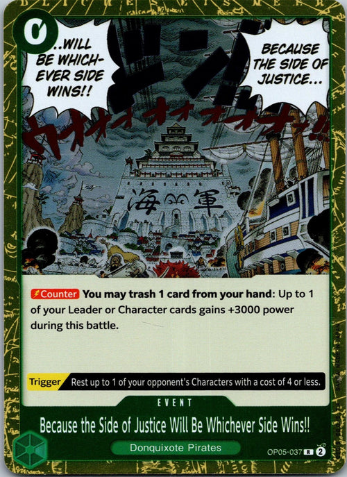 Because the Side of Justice Will Be Whichever Side Wins! OP05-037 One Piece NM