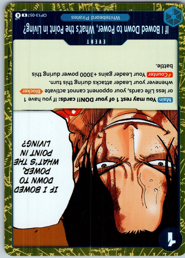 If I Bowed Down to Power, What's the Point in Living? OP13 One Piece NM