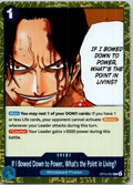 If I Bowed Down to Power, What's the Point in Living? OP13 One Piece NM
